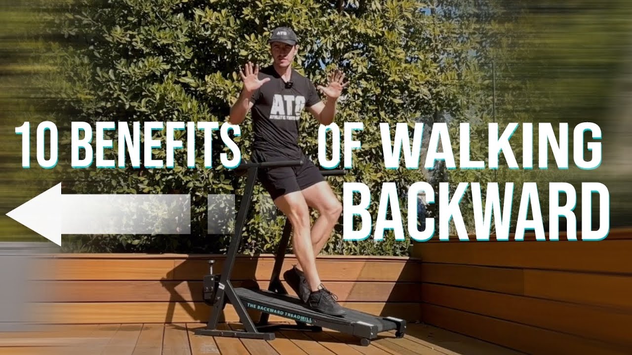 Benefits of Walking Backward